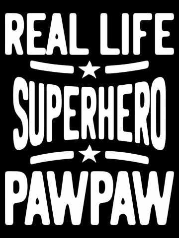 Real Life Superhero Pawpaw | Father Grandpa Gift