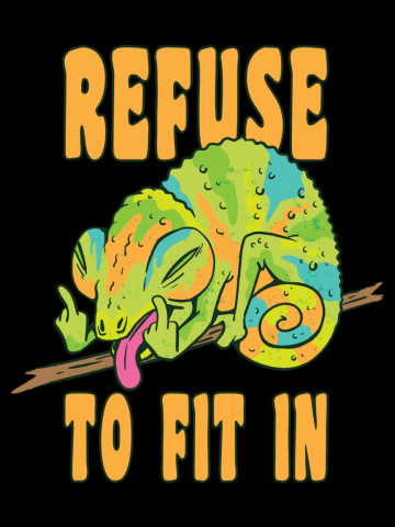 Refuse To Fit In