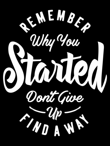 Remember Why You Started Motivational Gift