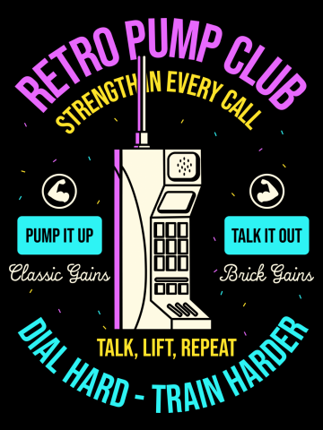 Retro Pump Club - Lifting with a 90s Phone Brick