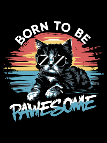 Retro Sunset Kitten Graphic Tee: 'Born to be Pawesome' - Adora...