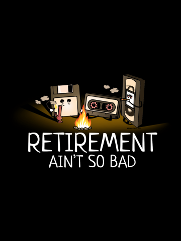 Retro Tech Retirement Ain't So Bad
