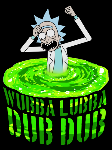 Rick And Morty; Wubba Lubba Dub Dub