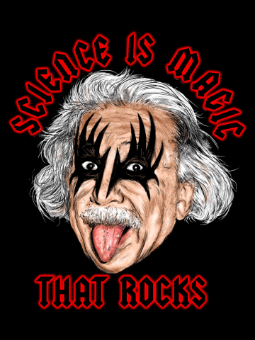 SCIENCE IS MAGIC THAT ROCKS