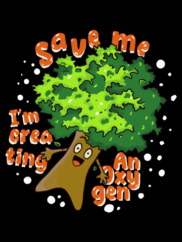 Save trees, save our oxygen