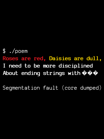 Segfaulting Poem