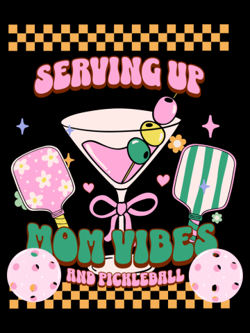 Serving up mom vibes and Pickleball!