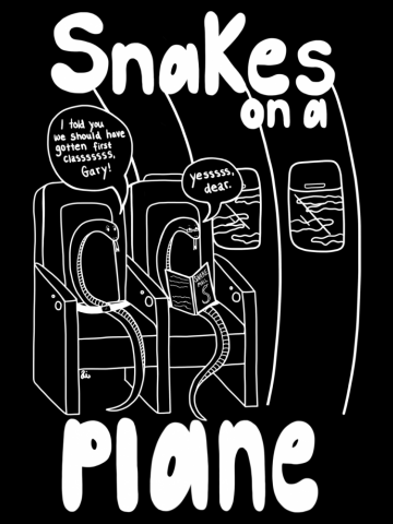 Snakes on a Plane (White)