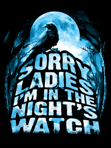 Sorry Ladies - Game of Thrones