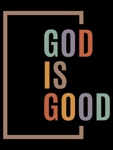 Spiritual Affirmation - God is Good Christian