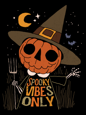 Spooky Vibes Only