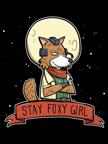 Stay Foxy Girl!