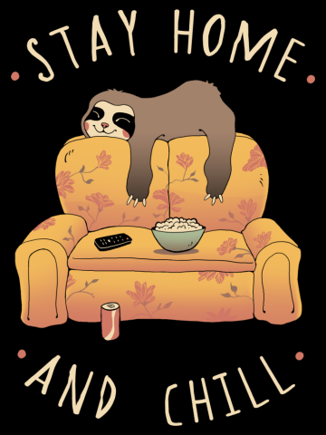 Stay Home and Chill