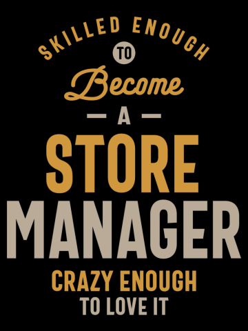 Store Manager Funny Job Title Occupation Profession