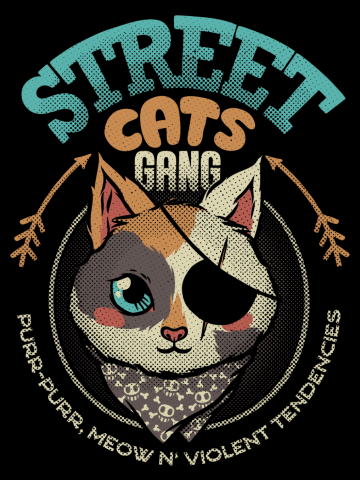 Street Cats Gang Purr Purr Meow and Violent Tendencies