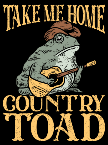 Take Me Home Country Toad