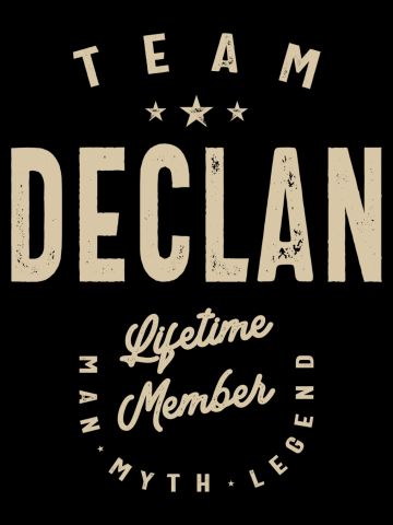 Team Declan Lifetime Member - Name Declan