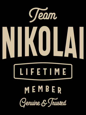 Team Nikolai Lifetime Member - Name Nikolai
