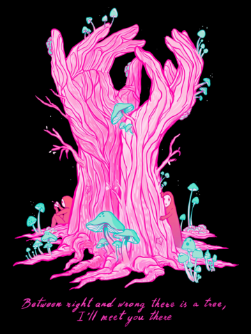 The Tree Hand. Rumi quote inspired "between right and wrong"