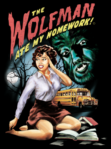 The Wolfman Ate My Homework!