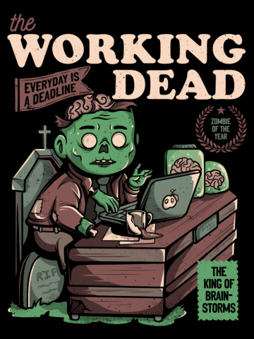 The Working Dead - Funny Zombie Office Gift