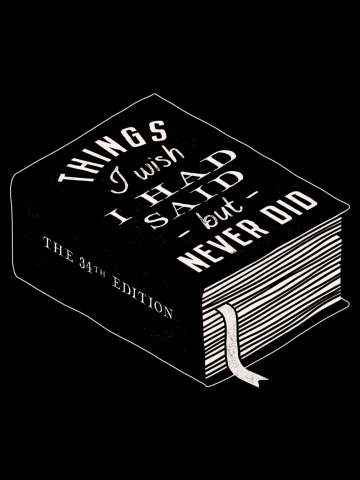 Things I Wish I Had Said but Never Did Book