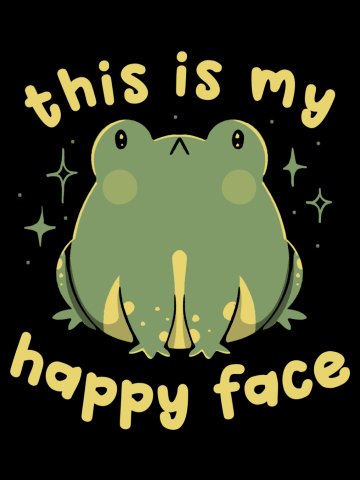 This Is My Happy Face Funny Frog