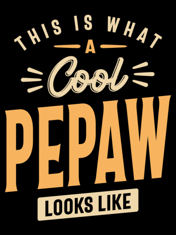 This Is What a Cool Pepaw Looks Like - Mens Funny Dad and Grandpa