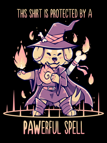 This Shirt is Protected by a PAWerful Spell