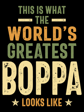 This is What The World's Greatest Boppa Looks Like | Dad and Grandpa
