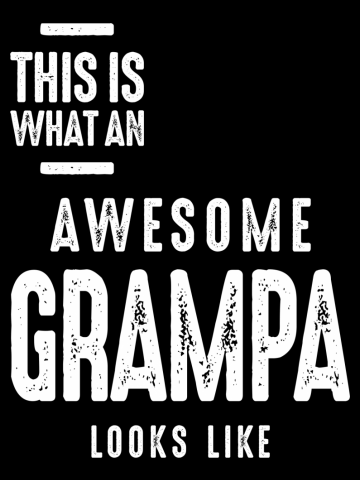 This is What an Awesome Grampa | Father Grandpa Gift