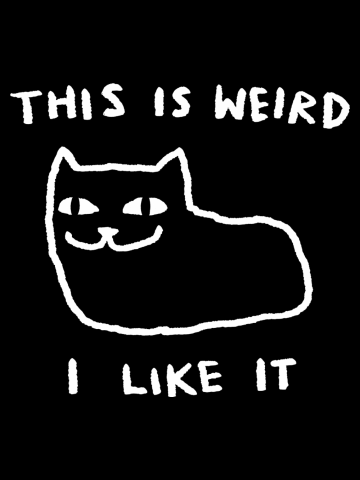 This is weird. I like it.