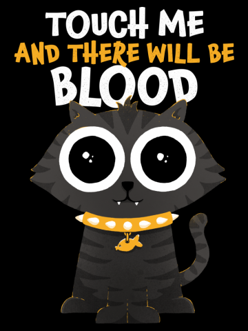 Touch Me and There Will Be Blood