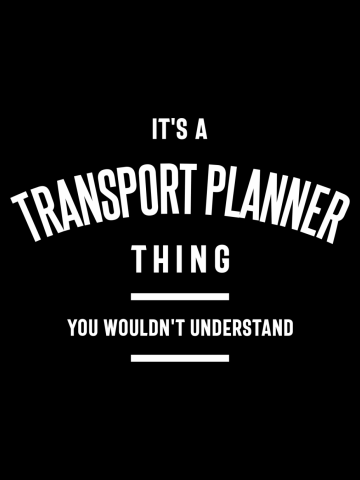 Transport Planner Gift Funny Job Title Profession Birthday Idea