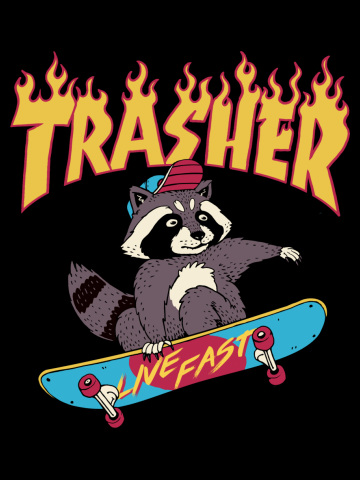 Trasher!