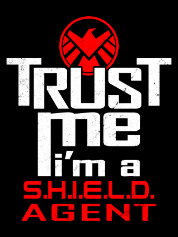 Trust me I'm a s.h.i.e.l.d. agent 