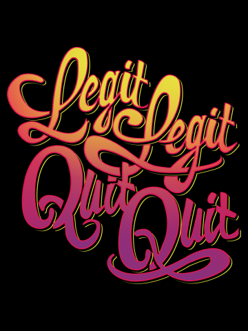 Two Legit Two Quit