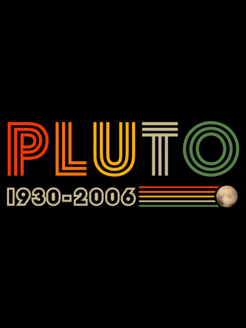 Vintage Pluto Never Forget, Astronomy Space Science Retro
