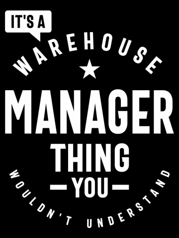 Warehouse Manager Gift Funny Job Title Profession Birthday Idea