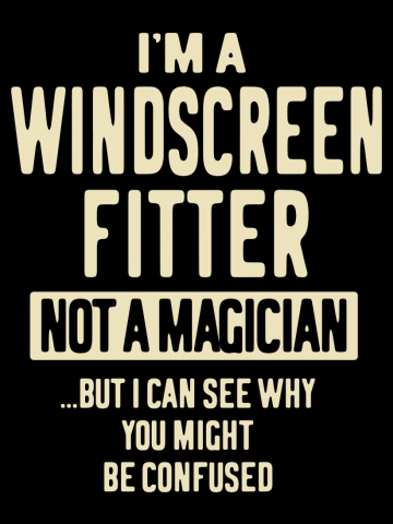 Windscreen Fitter Gift Funny Job Title Profession Birthday Idea