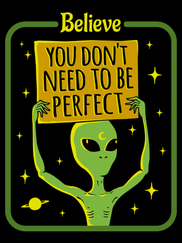 You Don't Need to be Perfect