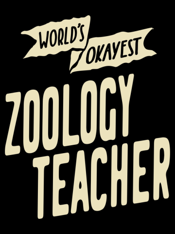Zoology Teacher Gift Funny Job Title Profession Birthday Idea