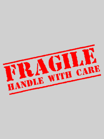 Fragile  Handle with care