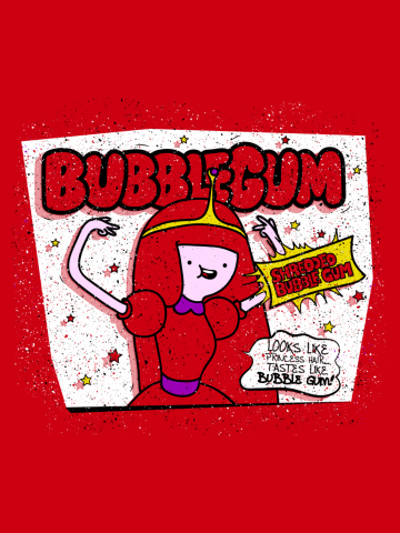 Bubble Gum, Gum!