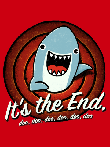 It's the End