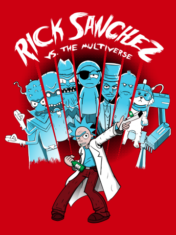 Rick Sanchez VS the Multiverse