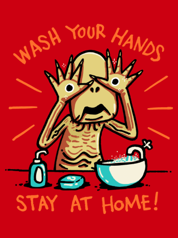 Washs your hands and stay at home