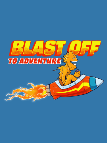 Blast Off to Adventure