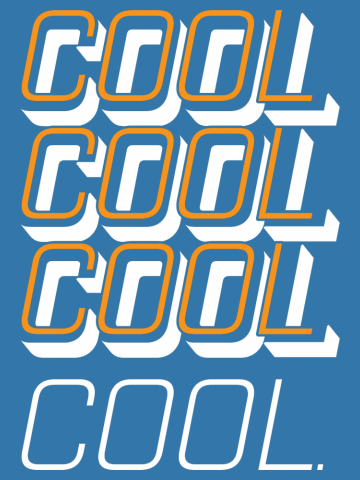 COOL COOL COOL, COOL.