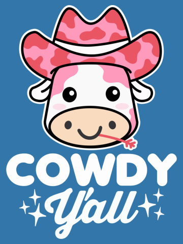 Cowdy Y'all!